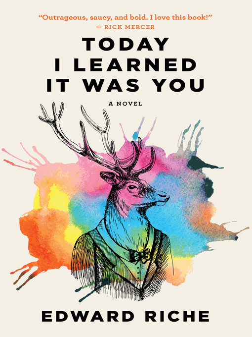 Title details for Today I Learned It Was You by Edward Riche - Available